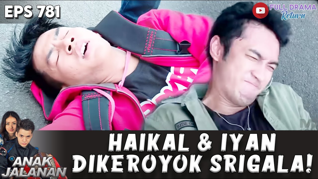 HAIKAL & IYAN TUMBANG DI KEROYOK GENG SRIGALA! - ANAK JALANAN