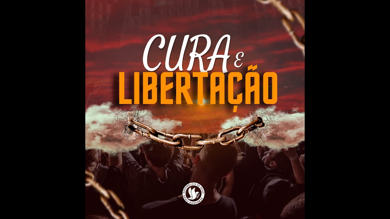 Culto de Cura e Libertação