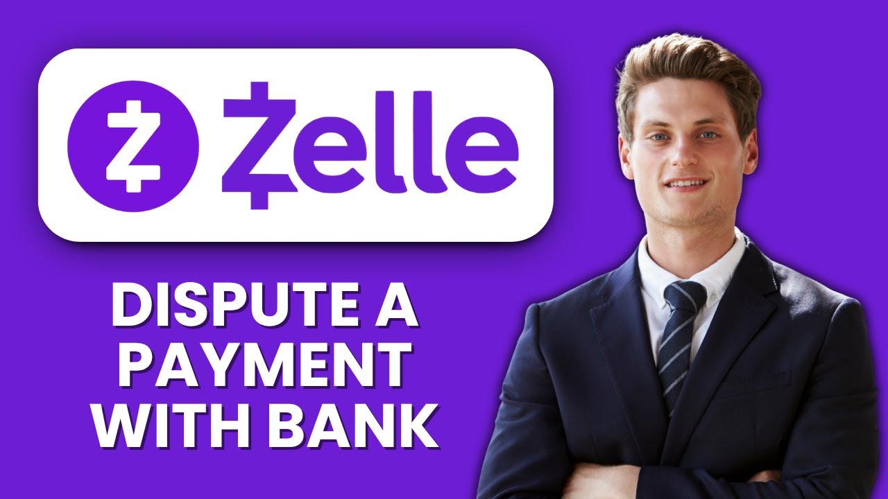 NEW! How to Dispute a Zelle Payment with Your Bank (2025) 💸 | Step-by-Step Guide to Payment Disputes