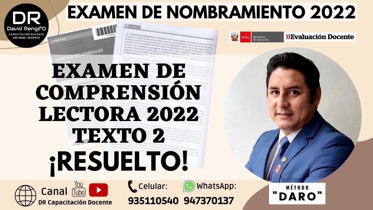 EXAMEN DE COMPRENSIÓN LECTORA 2022 RESUELTO CON EL MÉTODO DARO | TEXTO 2 | NOMBRAMIENTO DOCENTE 2022