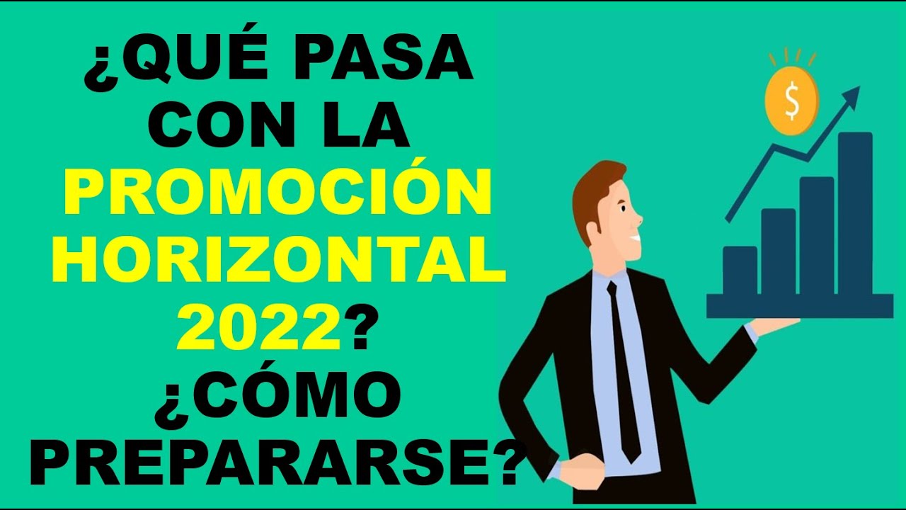 Soy Docente: &iquest;QU&Eacute; PASA CON LA PROMOCI&Oacute;N HORIZONTAL 2022?
