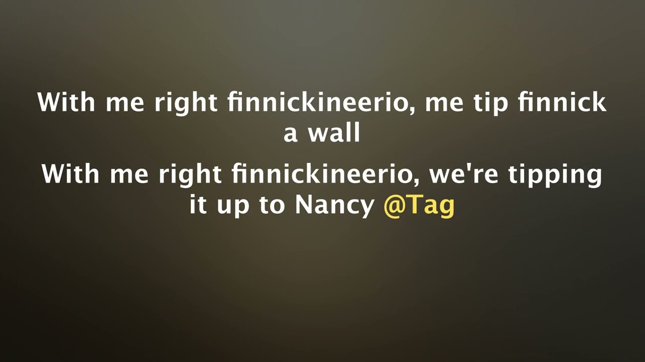 TIPPIN' IT UP Tippin'It Up To Nancy  - Sean Magee (Lyrics + Line Dance Tags & Restarts)