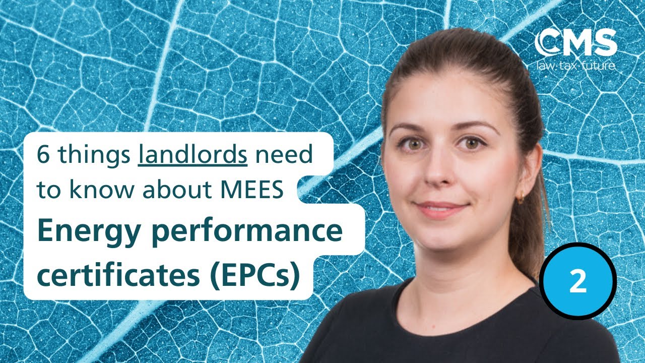Energy performance certificates (EPCs): Six things landlords need to know about MEES &ndash; episode 2