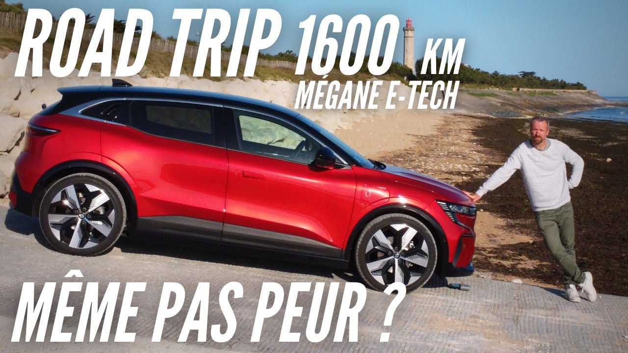 Road trip 1600km en Mégane E-Tech, ça fait peur ? (partie 1)