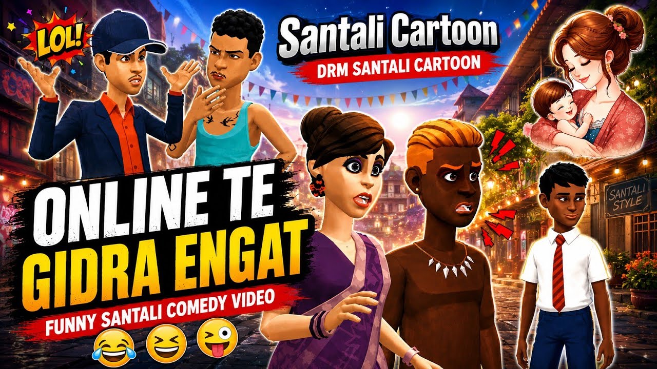 ONLINE TE GIDRA ENGAT ll new santali cartoon comedy video 2026 ll DRM Santali Cartoon 
