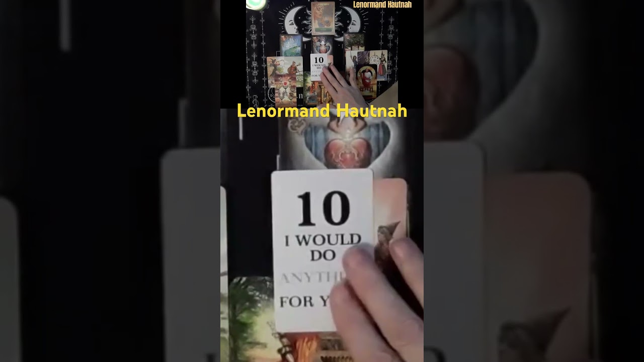 Du bist die 10/10 💕 #lenormand #orakel #tarot energiebotschaften #tarot #orakelheute #liebe