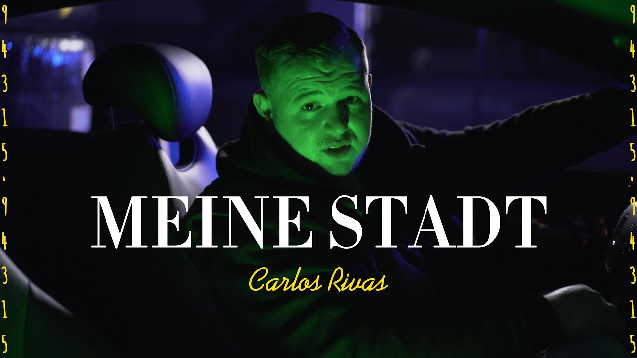Carlos Rivas - MEINE STADT (Official Music Video)