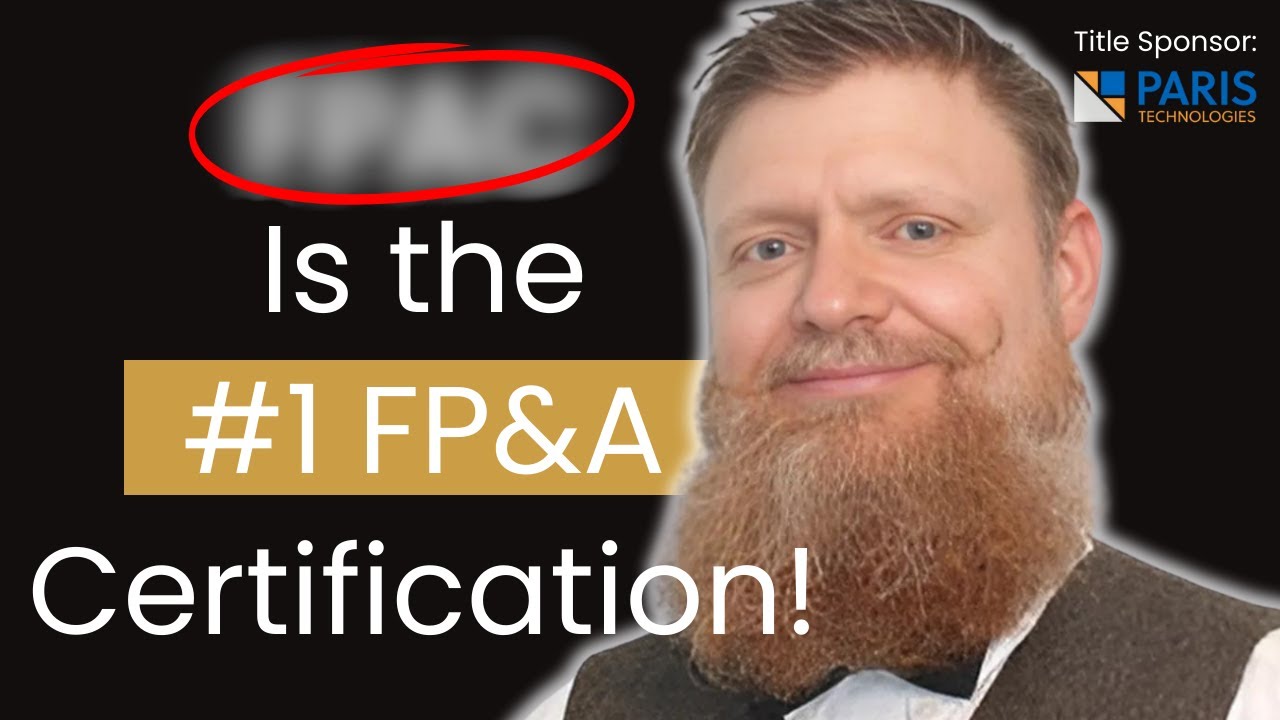 FPAC vs Wharton - Which is the Best FP&A Certification for Career Growth with Paul Barnhurst?