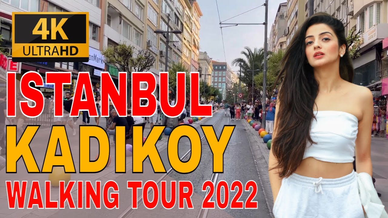 istanbul kadikoy bahariye street famous and kadikoy neighbourhood walking tour 4k 2022 #kadıköy