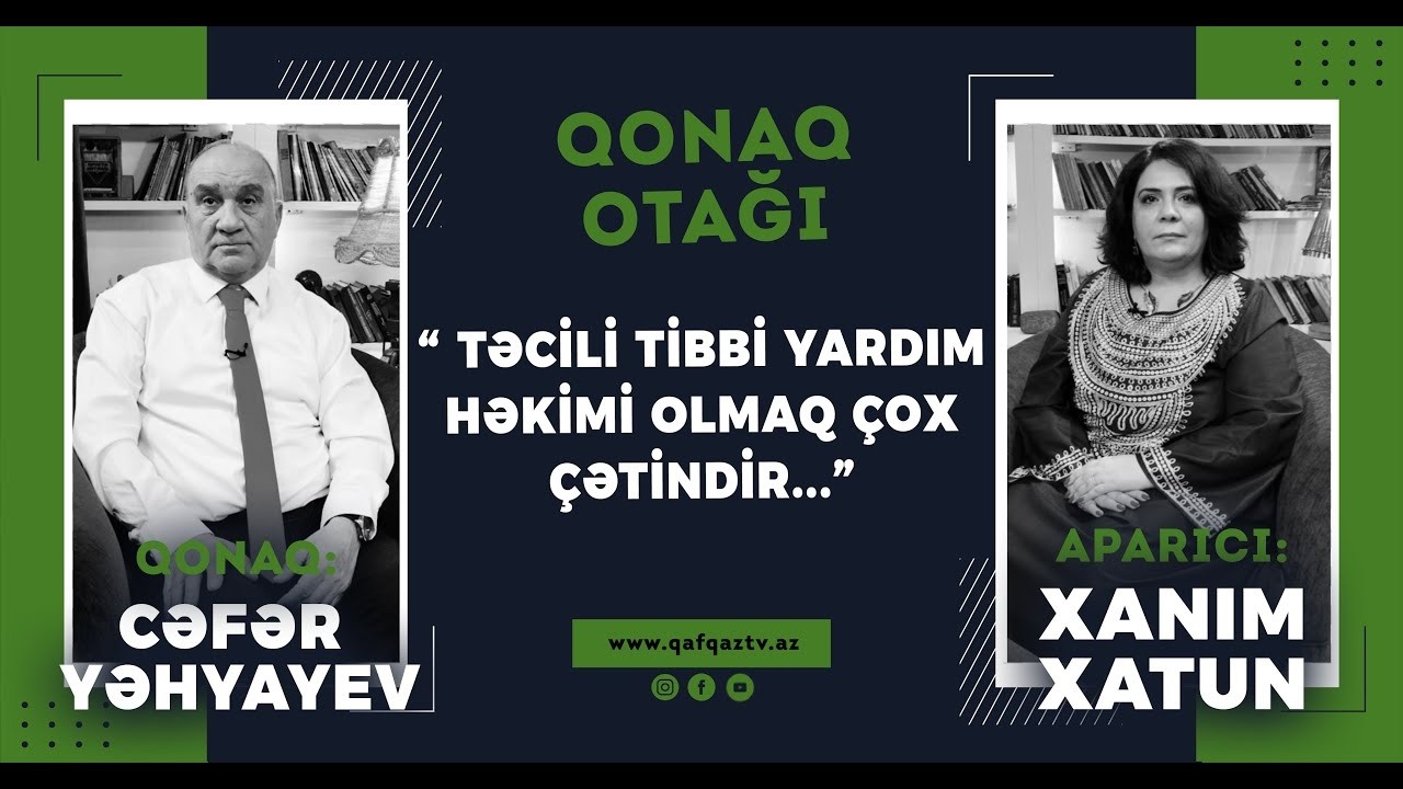 “Təcili tibbi yardım həkimliyin ən ağır sınaq meydanıdır.” —Həkim-şair Cəfər Yəhyayev | Qonaq Otağı