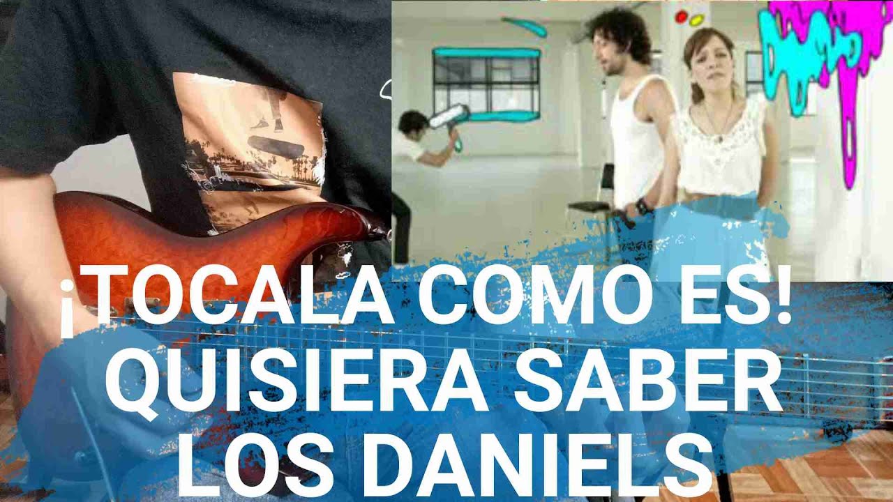 QUISIERA SABER - LOS DANIELS (TUTORIAL GUITARRA) ¡Tócala como es!
