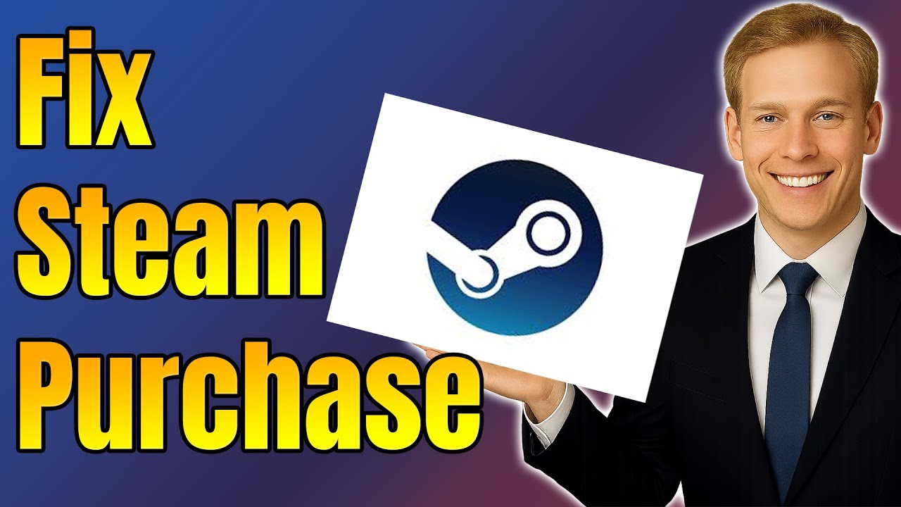 How To Fix Steam Purchase Error 2026 FAST NO BS GUIDE