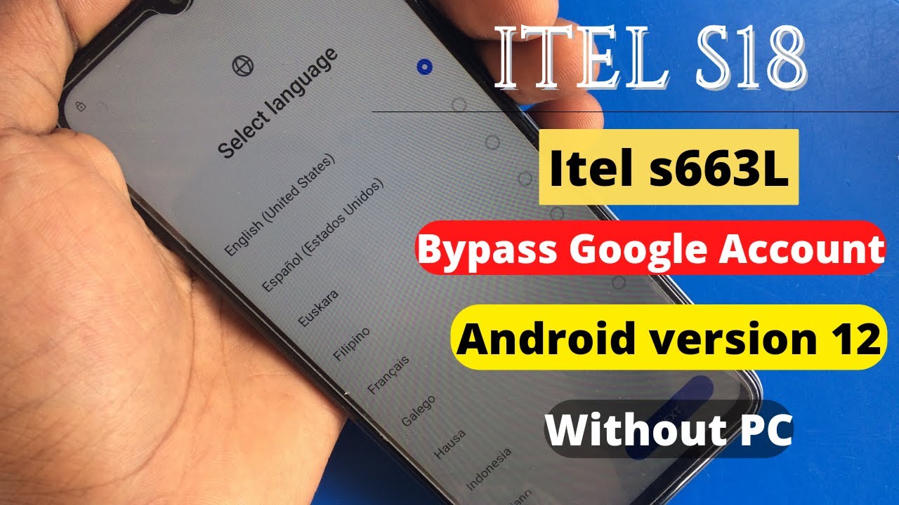 Itel S18 S663L Bypass Google Account Frp Solution Android 12 Without PC