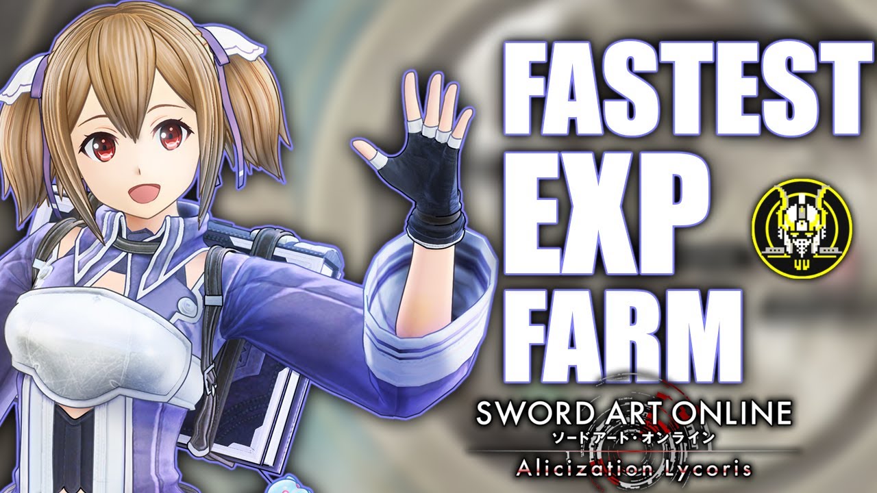 FASTEST EXP FARM (2021)- Sword Art Online Alicization Lycoris