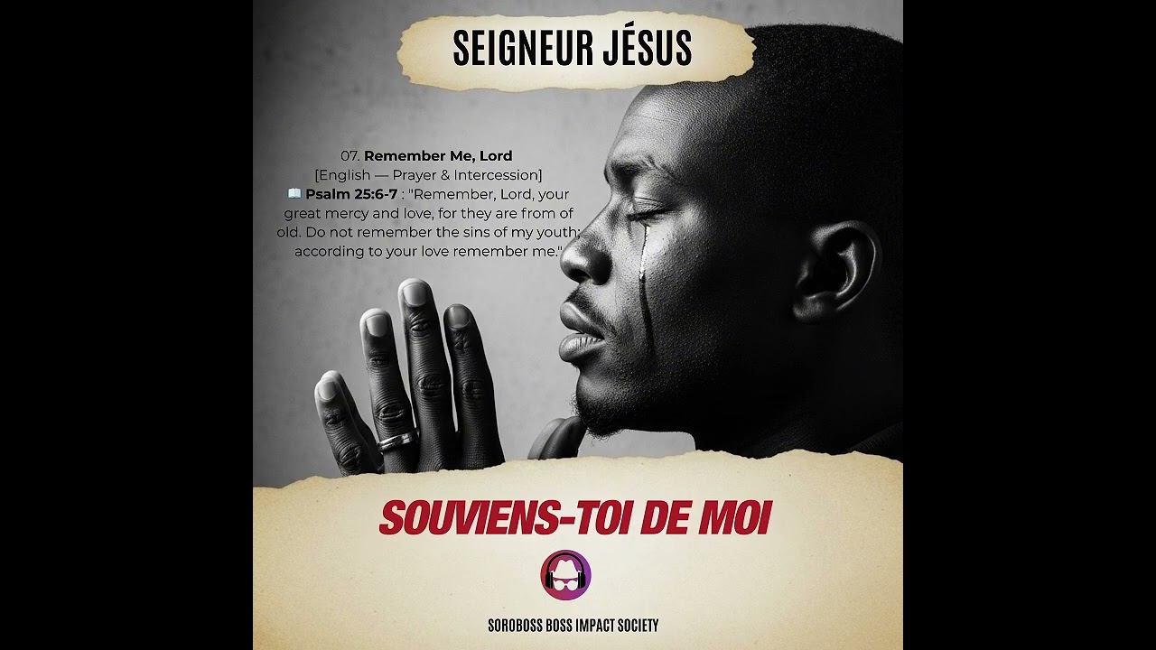 07  Remember Me, Lord English — Prayer & Int