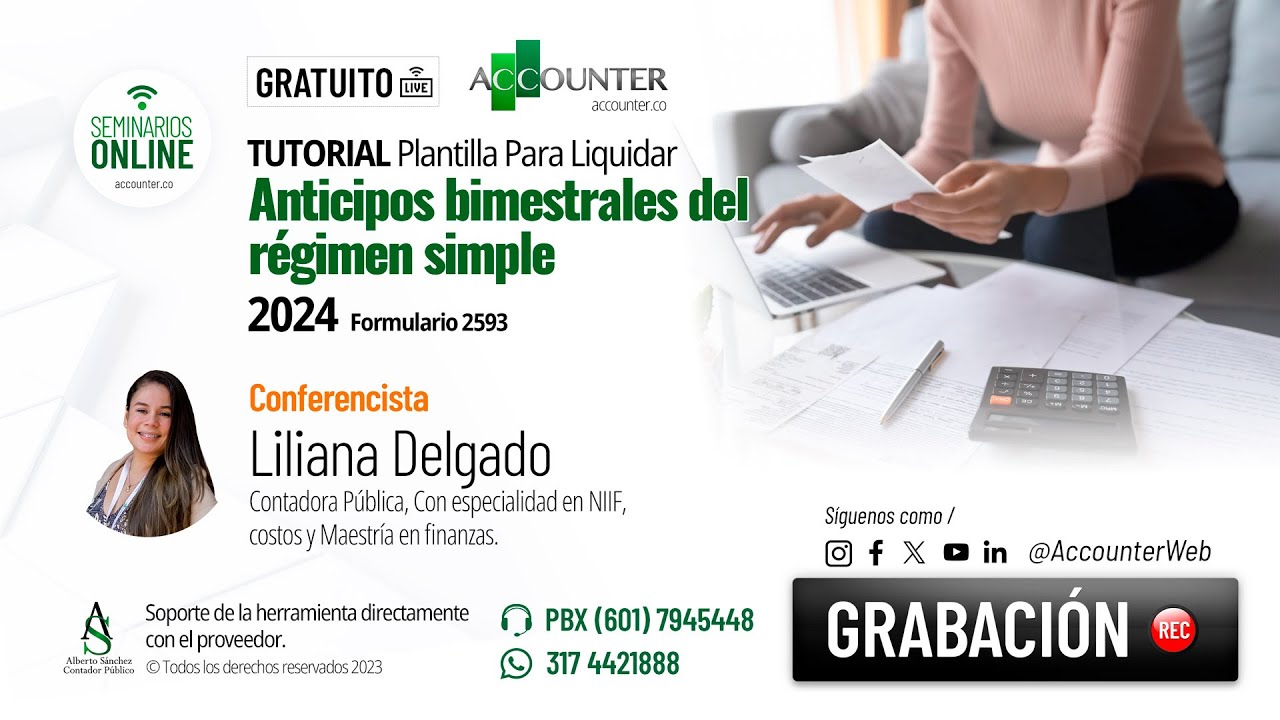 Tutorial Plantilla para liquidar Anticipos bimestrales del régimen simple 2024 formulario 2593