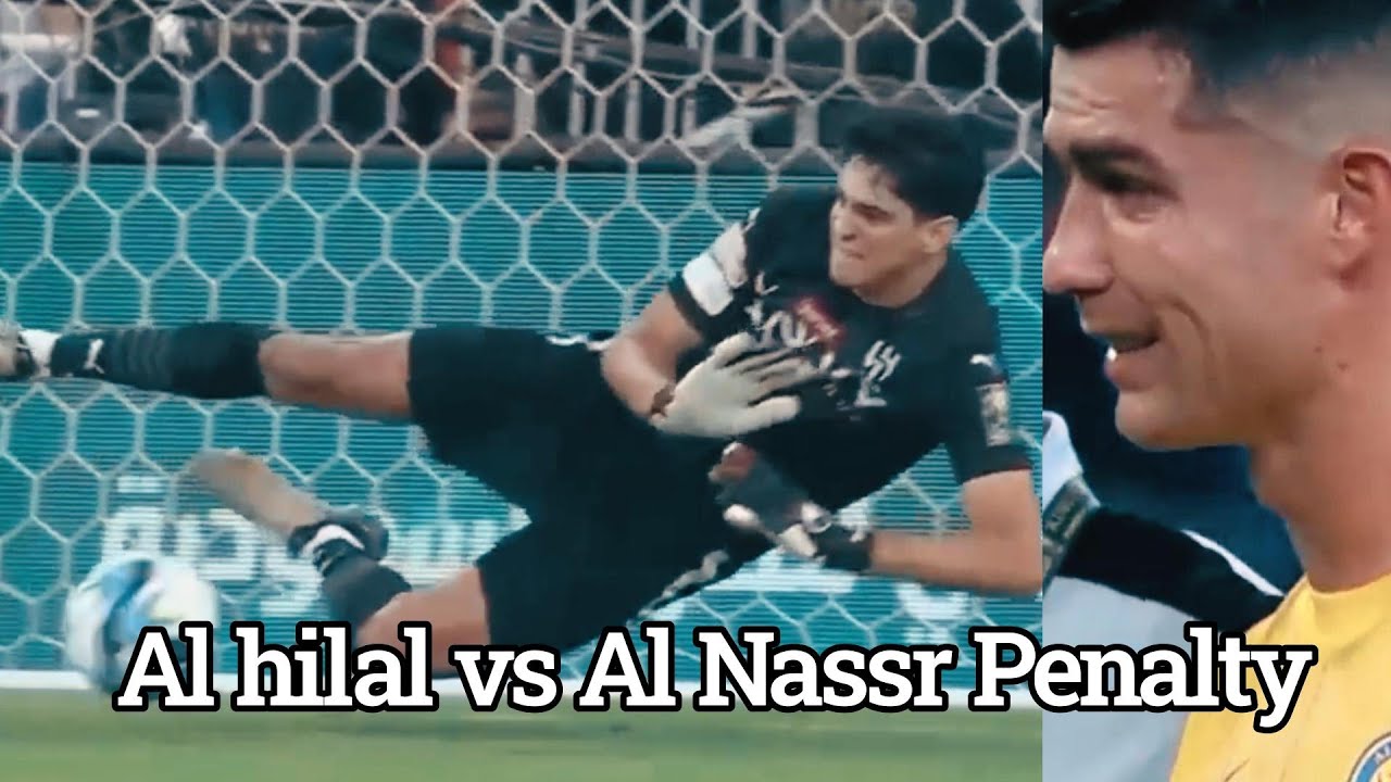 Drama Unfolds: Al Hilal vs. Al Nassr Penalty Showdown | Championship Thriller #SaudiFootball