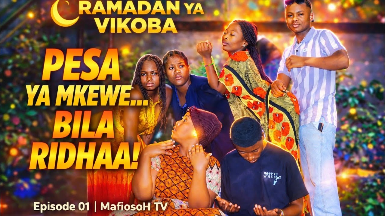 🌙 RAMADAN YA VIKOBA – Episode 01 🎬