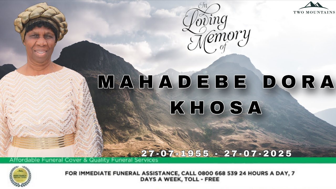IN LOVING MEMORY OF MAHADEBE DORA KHOSA