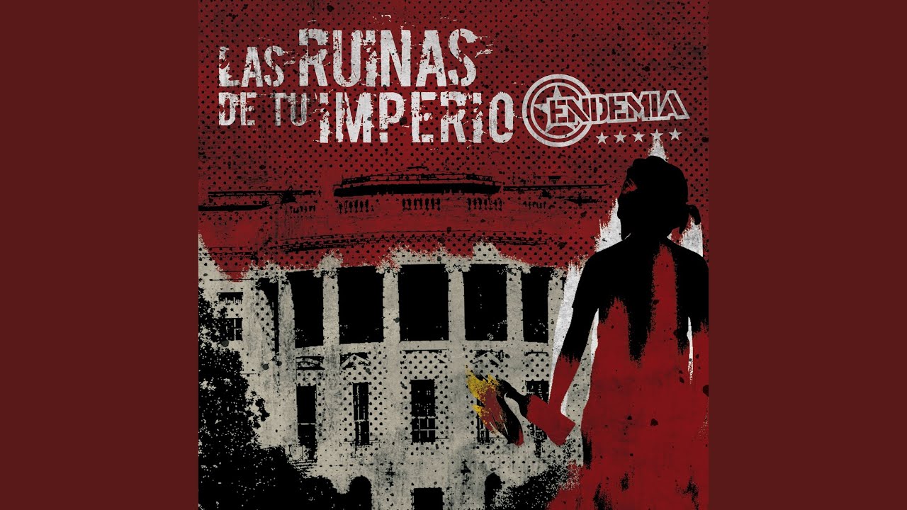 Las Ruinas de Tu Imperio