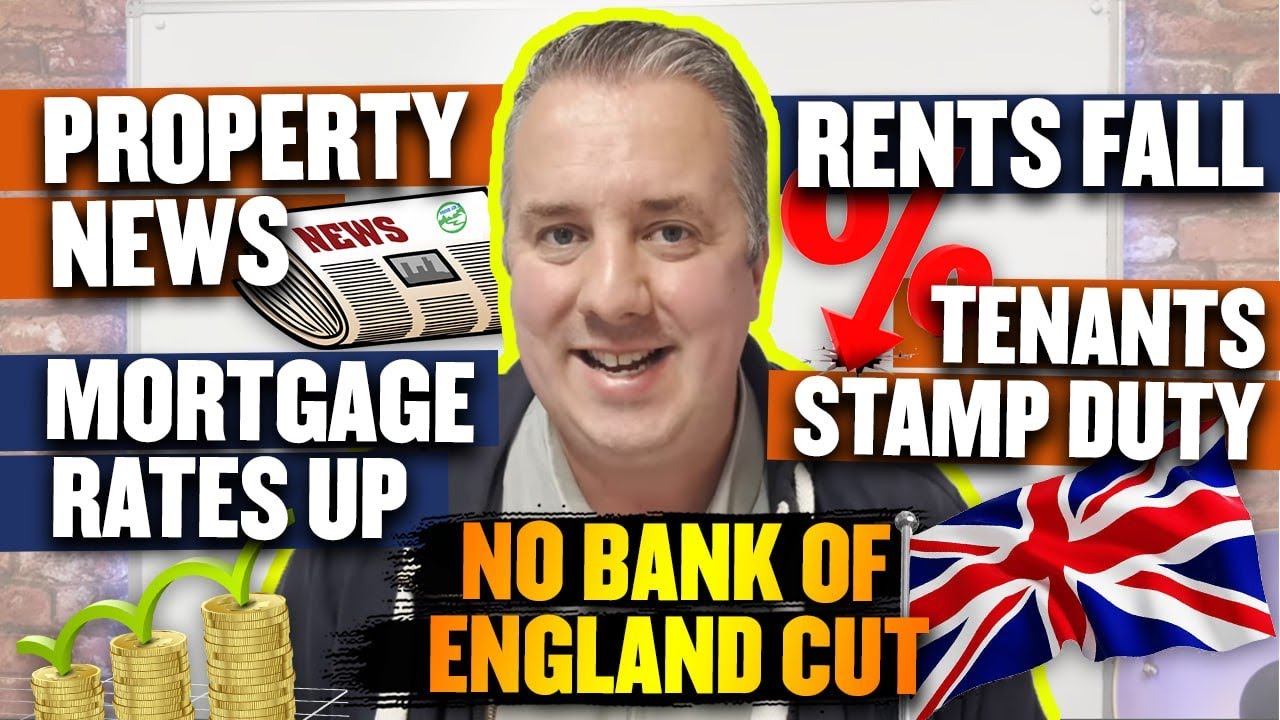 Property News - Rents Fall - Mortgage Rates UP - No Bank Of England Cut -Tenants Stamp Duty!