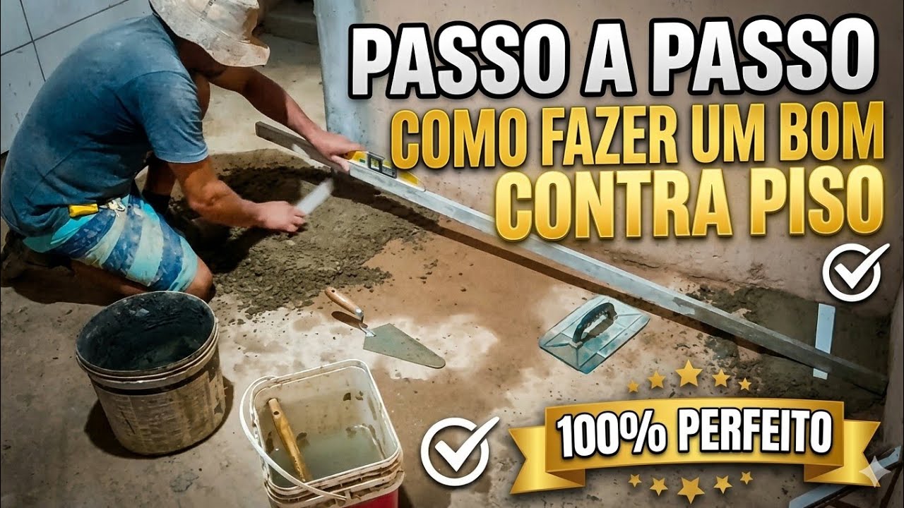 Passo a pass como fazer um bom Contra piso 100%