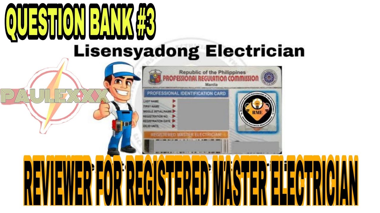 Reviewer for REGISTERED MASTER ELECTRICIAN #3