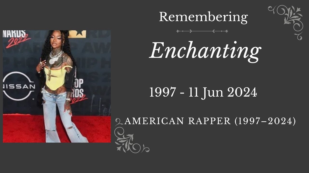 Gucci Mane's Former Artist Rapper Enchanting : Dies At 26
