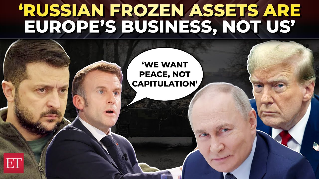 &lsquo;Europeans must decide on Russian frozen assets, not US&rsquo;: Macron rejectsTrump&rsquo;s Ukraine peace deal