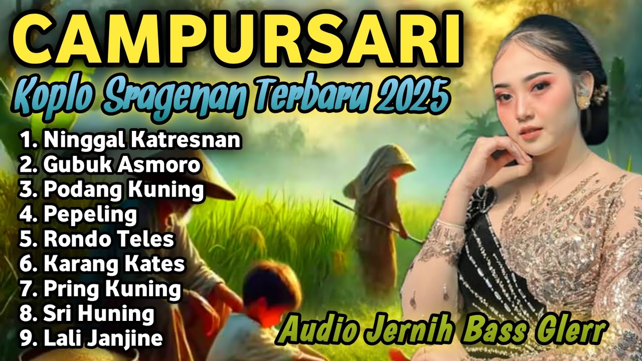 FULL ALBUM CAMPURSARI KOPLO SRAGENAN TERBARU