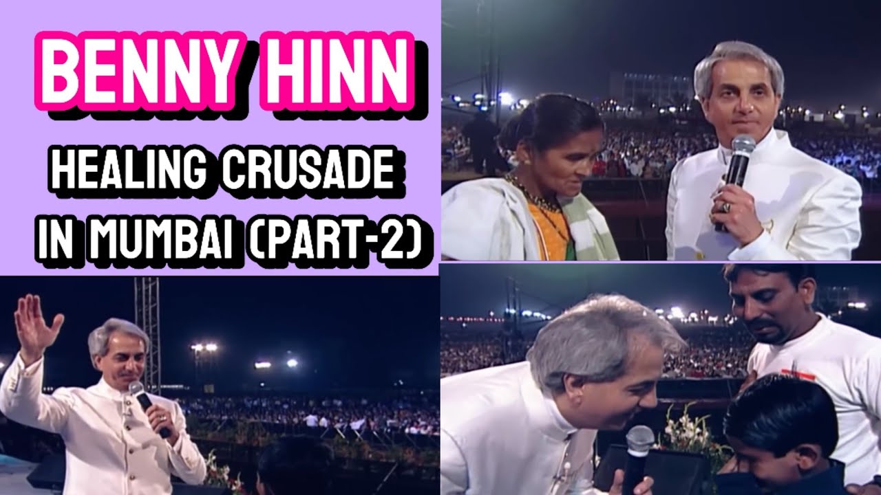 Benny Hinn Healing Crusade In Mumbai ( Part-2 )