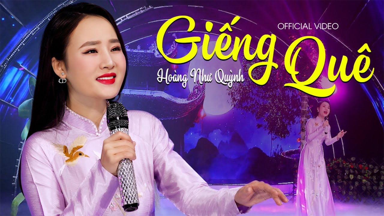 GIẾNG QUÊ - HOÀNG NHƯ QUỲNH [ OFFICIAL MUSIC VIDEO ] Giọng Hát Ngọt Ngào Đốn Tim Người Nghe