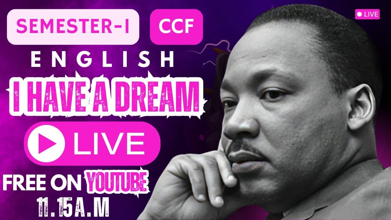 I HAVE A DREAM (MARTIN LUTHER KING ):ENGLISH AEC EXPLANATION