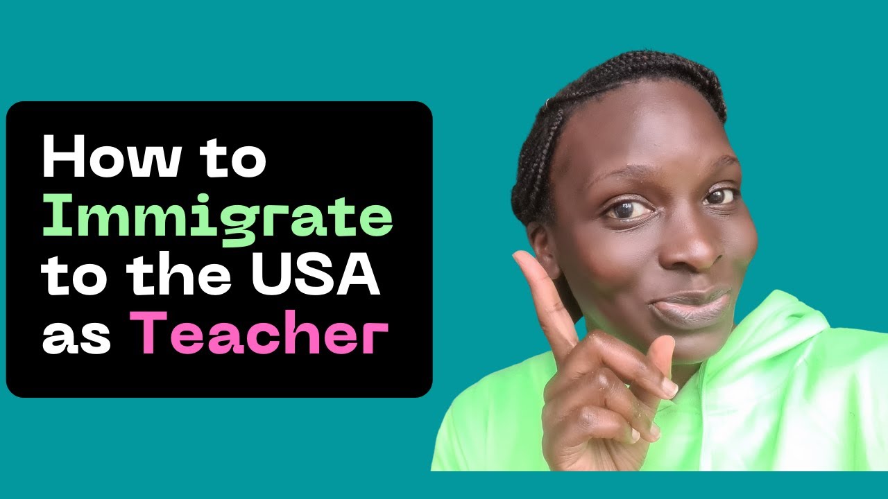 Immigrate to the USA as a Teacher with Your Family | Exchange Visitor (J1) US Visa Requirements