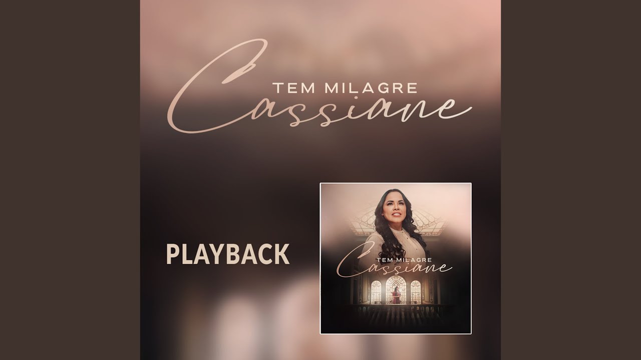 Tem Milagre (Playback)