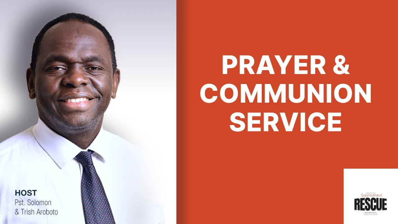Prayer and Communion Night  | Pastor Tosh | 17.03.2026
