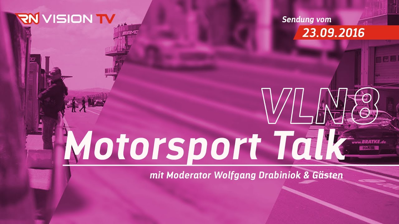 RN Vision TV Motorsport Talk VLN 8 - mit Christian Menzel