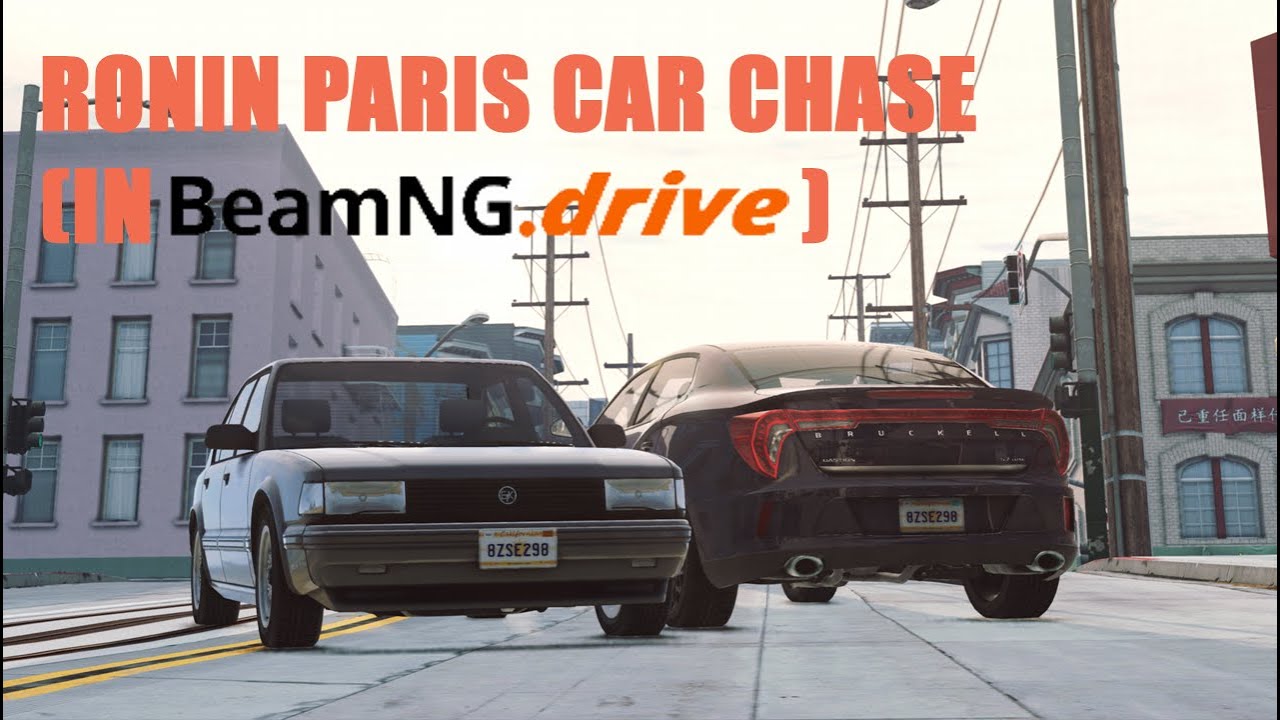 RONIN PARIS CAR CHASE (But in Beamng.drive)