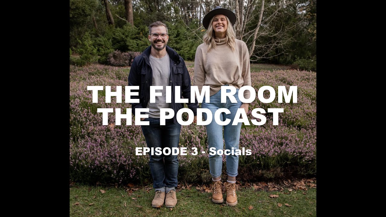 The Film Room The Podcast - Episode 3 - Socials