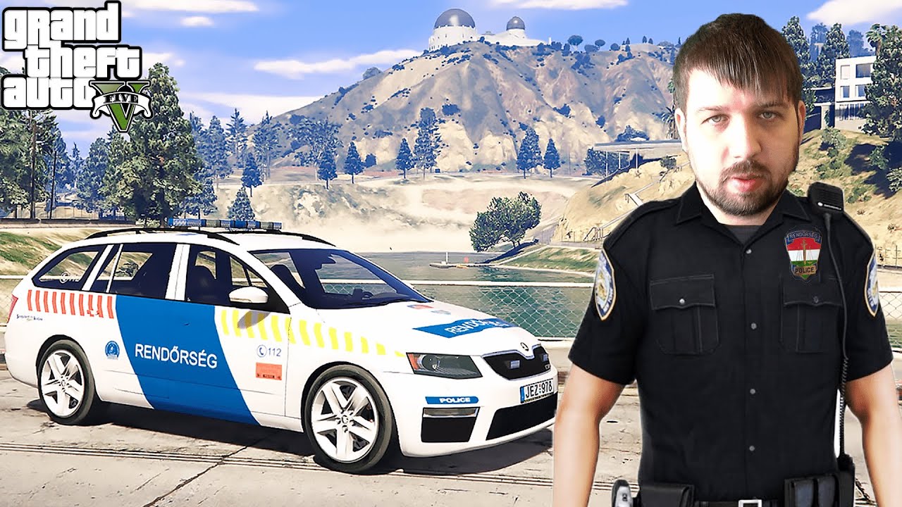 CSATLAKOZTAM A MAGYAR RENDŐRSÉGHEZ - Gta 5