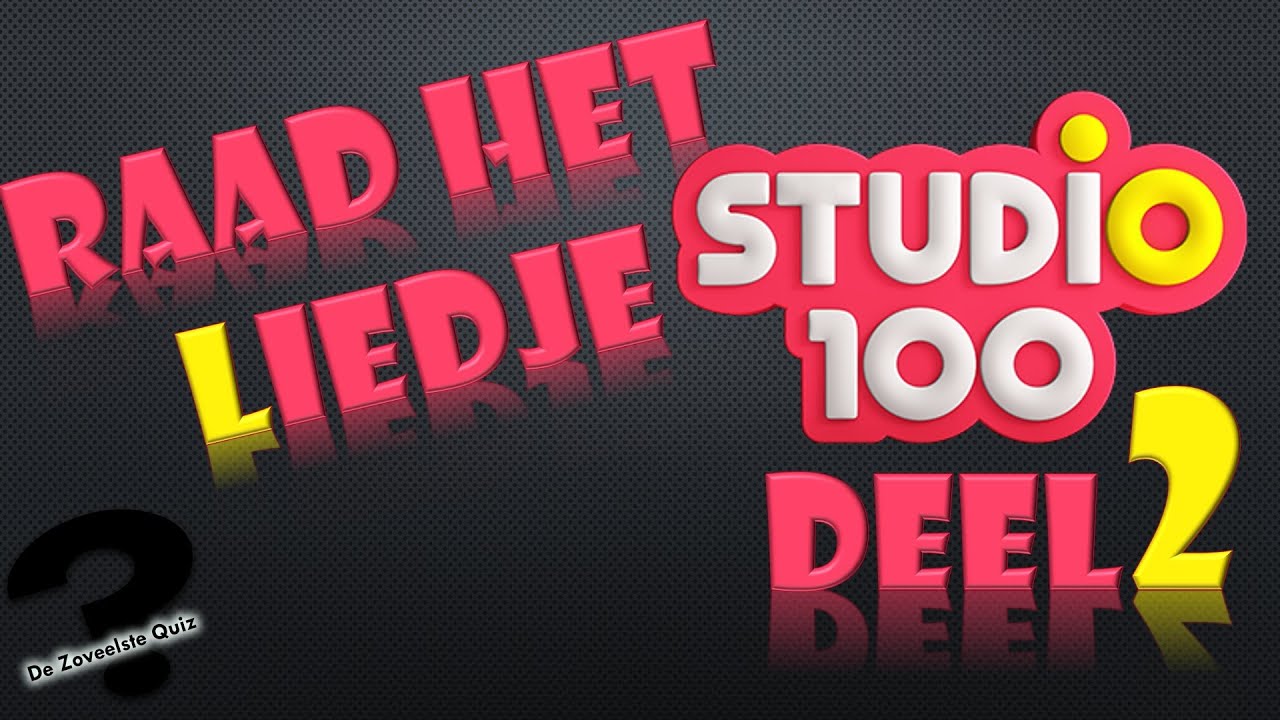 RAAD HET LIEDJE | STUDIO 100! DEEL 2!