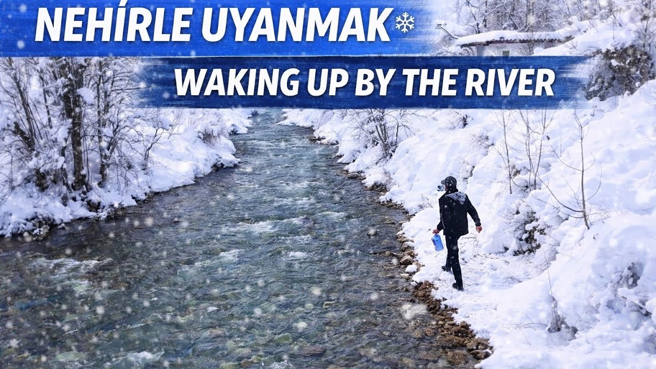 A Hard but Peaceful Life by the Mercan River | Mercan Nehri Kıyısında Zorlu Ama Huzurlu Bir Yaşam