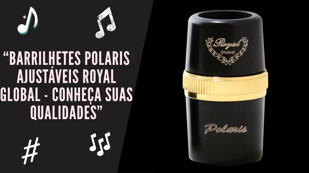 Barrilhetes Polaris Ajustáveis Royal Global - Conheça suas qualidades