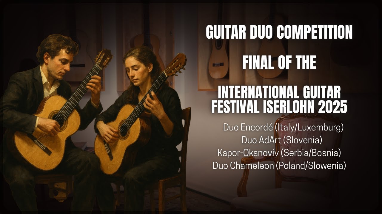 Guitar Duo Competition - FINAL | International Guitar Festival Iserlohn 2025 | Siccas Guitars