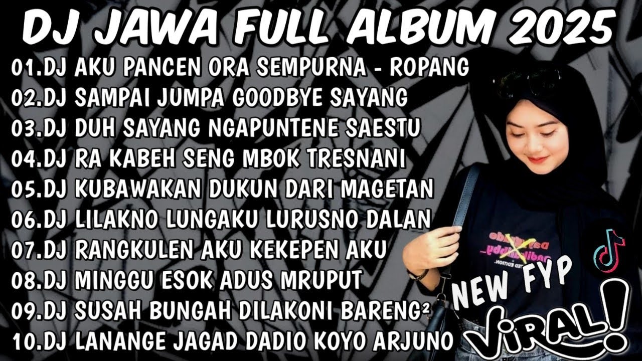 DJ JAWA FULL ALBUM VIRAL TIKTOK TERBARU 2025🎶DJ TAMU UNDANGAN X KIRANG X SABAR SADEWOK X LAMUNAN 🎶