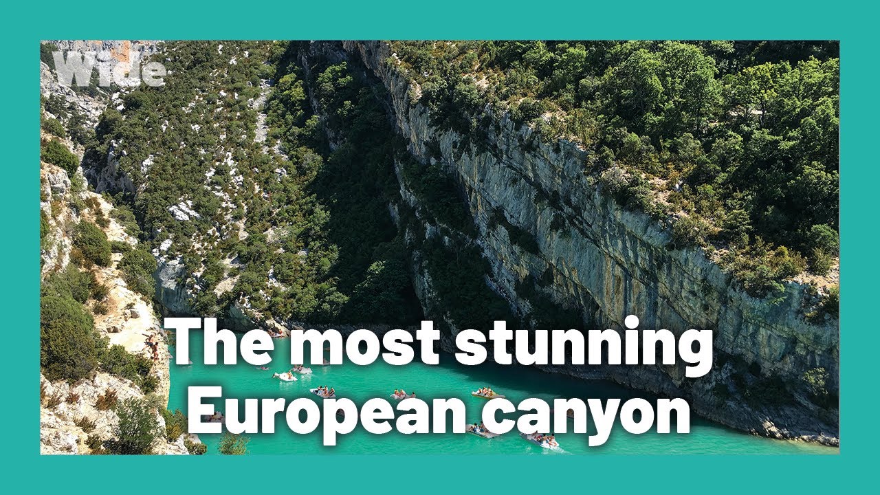 Verdon Gorges: the most refreshing site in France | WIDE