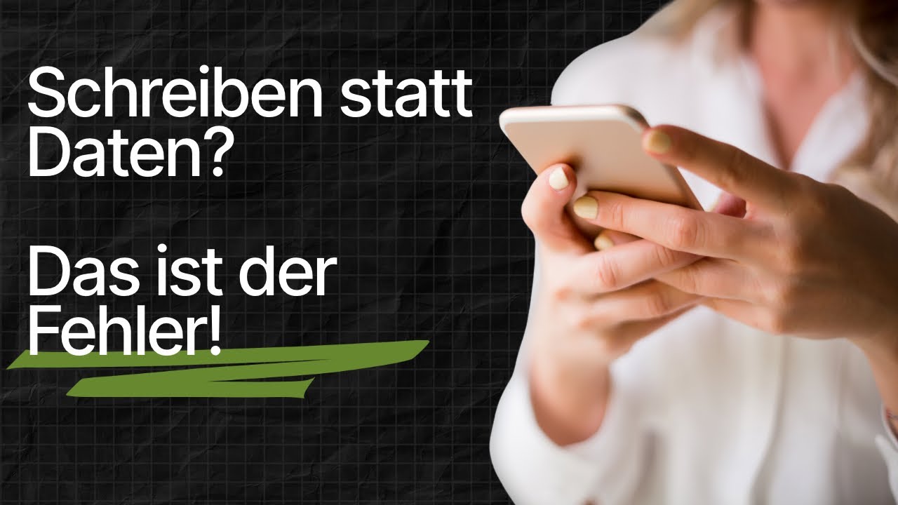 Schreiben statt Daten? Das ist der Fehler (Liebeschip Basics)
