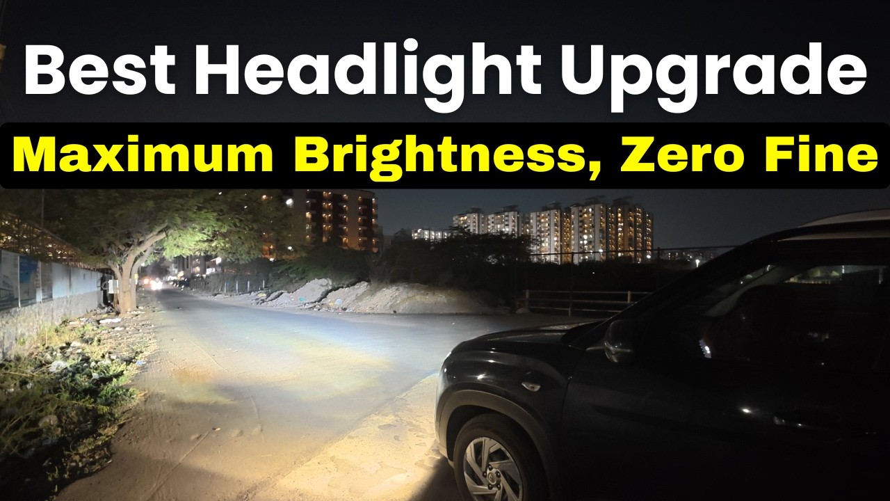 The Right Way to Upgrade Car Headlights in India