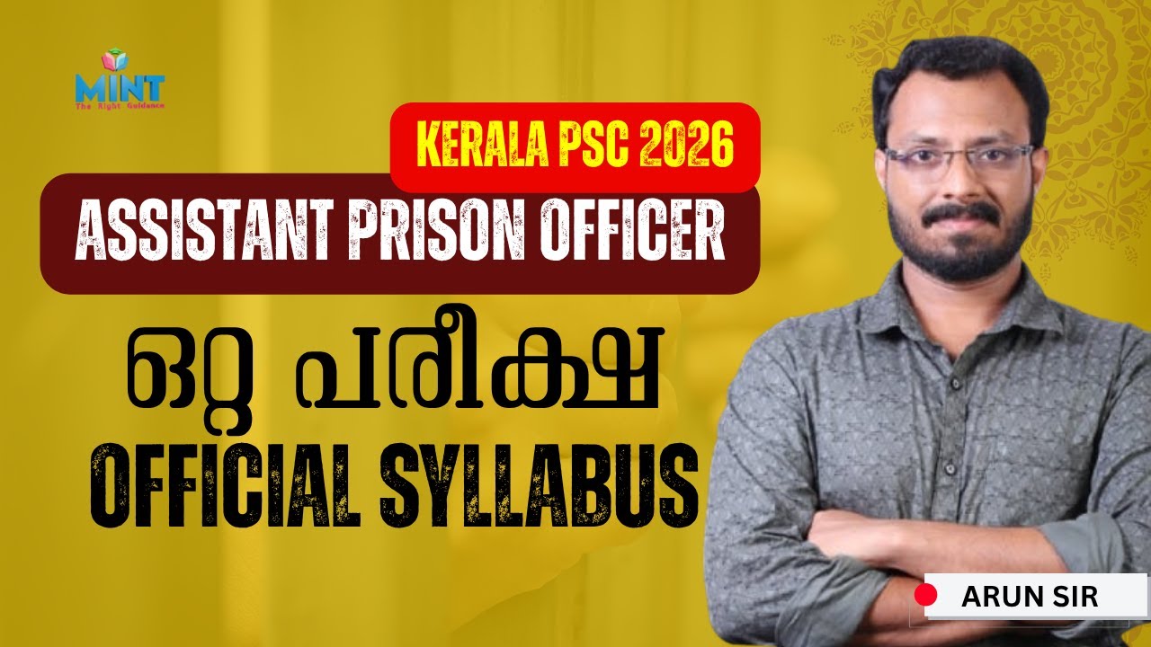 Kerala PSC | Assistant Prison Officer 2026 - Official Syllabus | Mint PSC - Arun&nbsp;Bhasuran