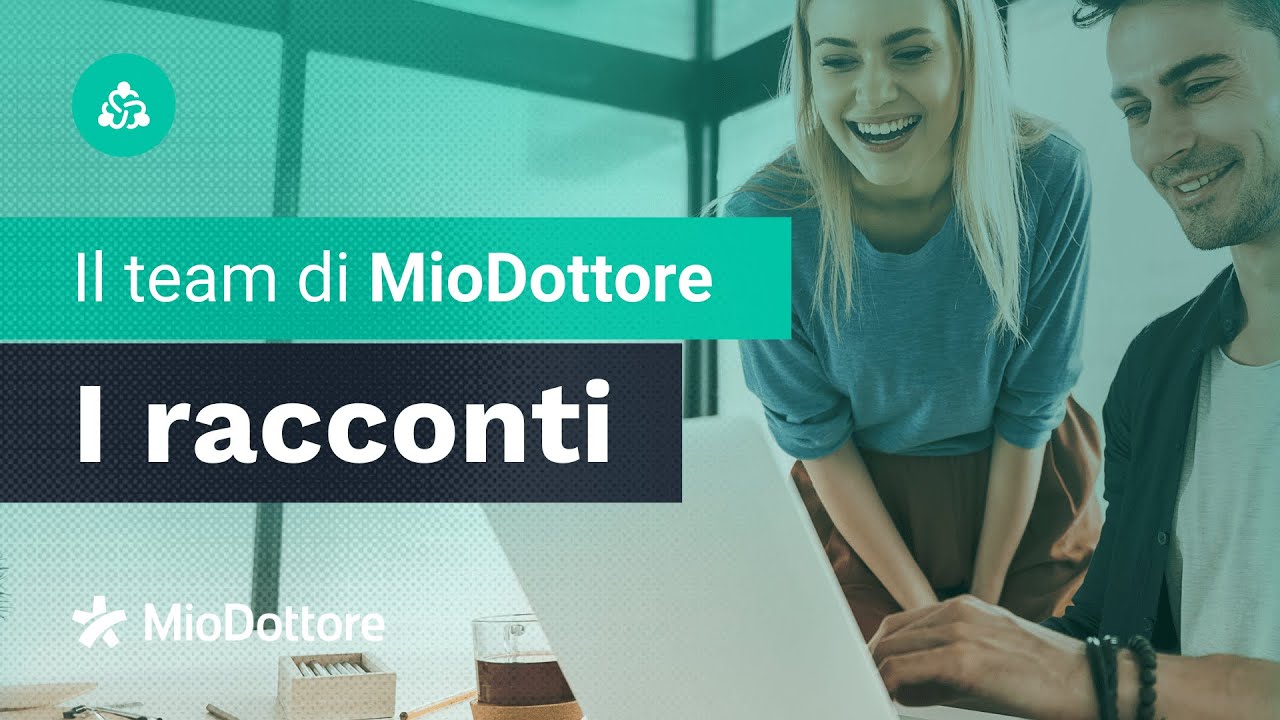 Perché lavorare in MioDottore: le testimonianze.